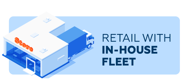 For retailers with in-house fleets For retailers with in-house fleets